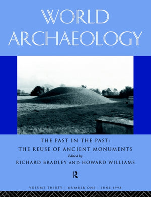 The Past in the Past: the Re-use of Ancient Monuments