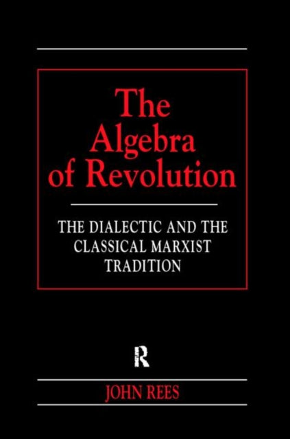 Book cover of: Algebra of Revolution