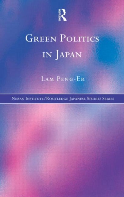 Book cover of: Green Politics in Japan