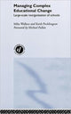 Book cover of: Managing Complex Educational Change. By: Kei Pocklington