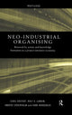 Book cover of: Neo-Industrial Organising. By: Eskil Ekstedt