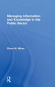 Book cover of: Managing Information and Knowledge in the Public Sector. By: Eileen Milner