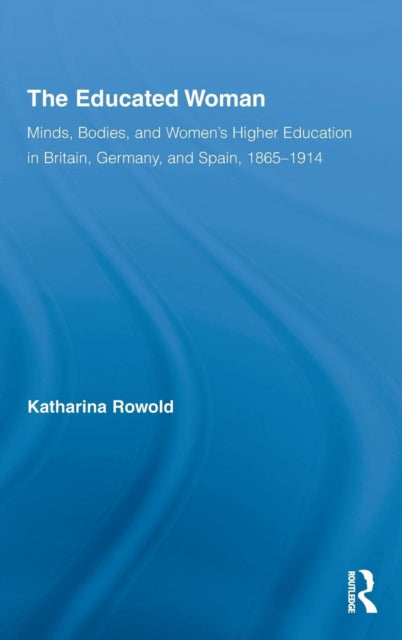 Book cover of: Educated Woman. By: Katharin Rowold, Katharina Rowold