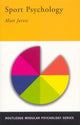 Book cover of: Sport Psychology. By: Matt Jarvis