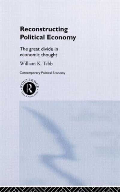 Book cover of: Reconstructing Political Economy