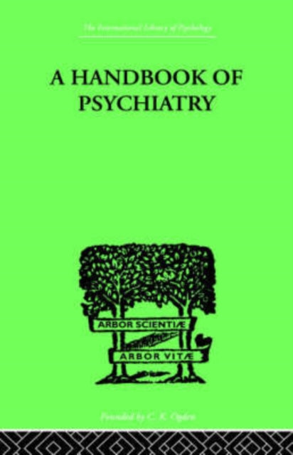 Book cover of: Handbook Of Psychiatry. By: P LICHTENSTEIN