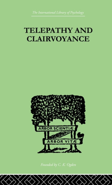 Book cover of: Telepathy and Clairvoyance. By: Rudolf E. Tischner