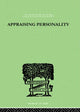 Book cover of: Appraising Personality. By: Molly Harrower