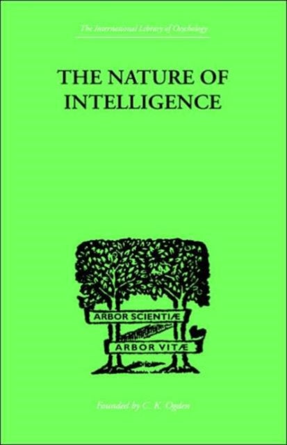 Book cover of: Nature of Intelligence. By: Louis Leon Thurstone