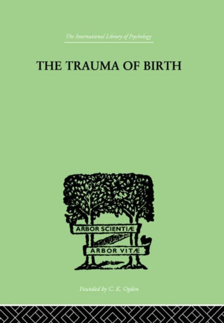 Book cover of: Trauma Of Birth. By: Otto Rank