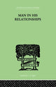 Book cover of: Man In His Relationships. By: H WESTMANN