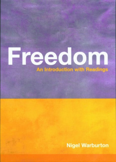 Book cover of: Freedom. By: Nigel Warburton