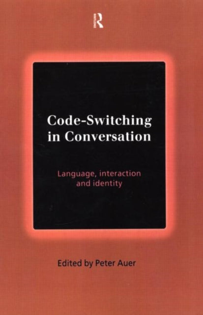 Book cover of: Code-Switching in Conversation