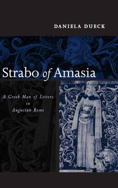 Book cover of: Strabo of Amasia. By: Daniela Dueck