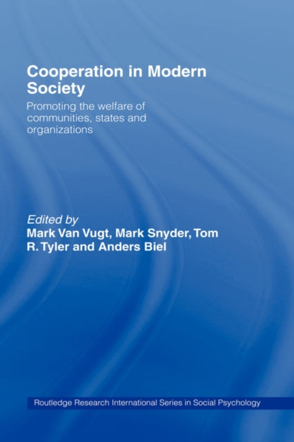 Book cover of: Cooperation in Modern Society. By: Mark Van Vugt