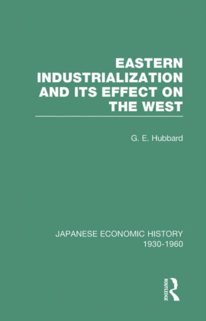 Book cover of: Eastern Indust&Effect West V 3. By: G.e. Hubbard