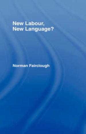 New Labour, New Language?