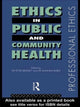Book cover of: Ethics in Public and Community Health. By: Peter Bradley