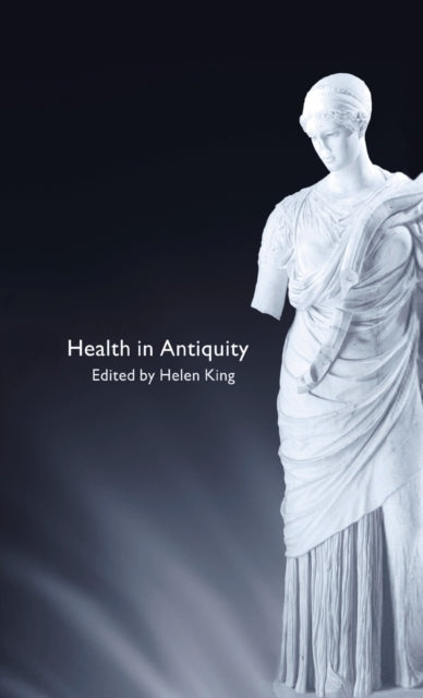 Book cover of: Health in Antiquity