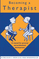 Book cover of: Becoming a Therapist. By: Malcolm C. Cross