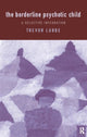 Book cover of: Borderline Psychotic Child. By: Trevor Lubbe