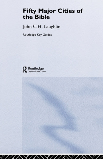 Book cover of: Fifty Major Cities of the Bible