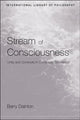 Book cover of: Stream of Consciousness. By: Barry Dainton