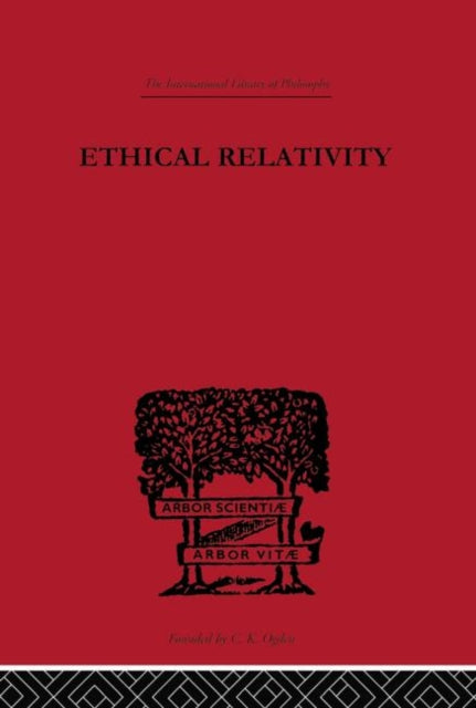 Book cover of: Ethical Relativity. By: Edw Westermarck