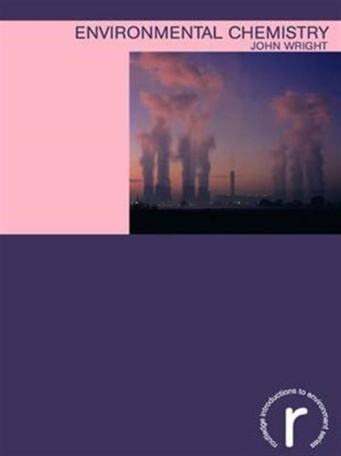 Book cover of: Environmental Chemistry