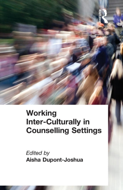 Book cover of: Working Inter-Culturally in Counselling Settings