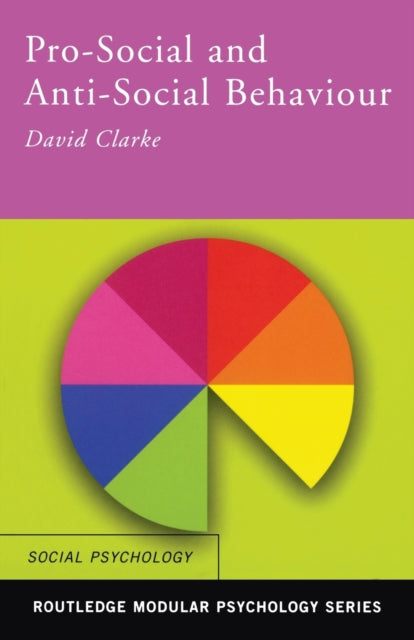 Book cover of: Pro-Social and Anti-Social Behaviour