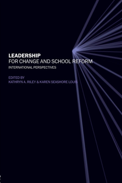 Book cover of: Leadership for Change and School Reform. By: K. Riley
