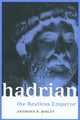 Book cover of: Hadrian. By: Anthony Birley