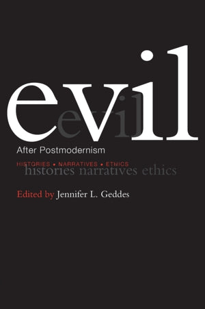 Evil after Postmodernism