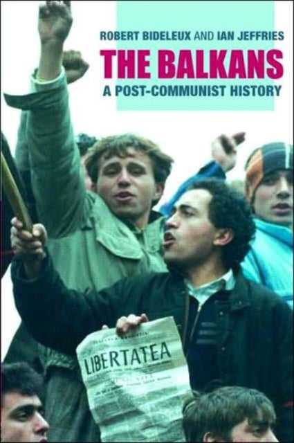 Book cover of: Balkans. By: Robert Bideleux, Bideleux/Jeffri
