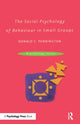Book cover of: Social Psychology of Behaviour in Small Groups
