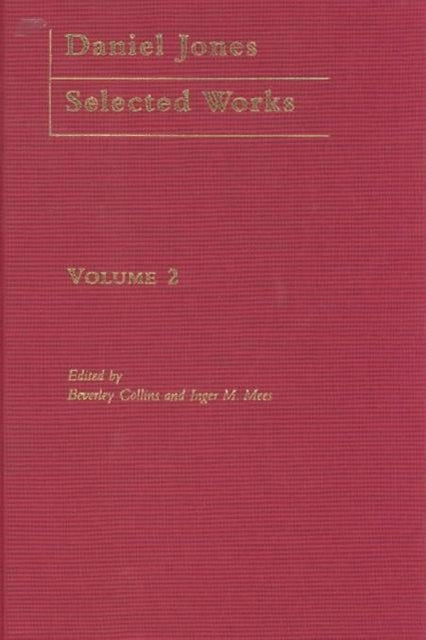 Book cover of: Daniel Jones, Selected Works: Volume II. By: Beverley Collins