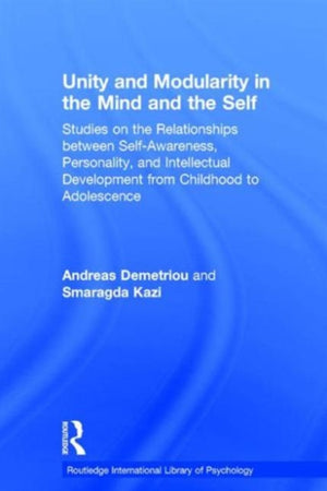 Unity and Modularity in the Mind and Self