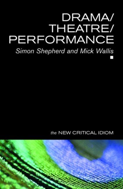 Book cover of: Drama/Theatre/Performance
