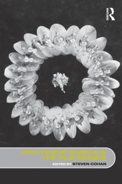 Book cover of: Hollywood Musicals, The Film Reader