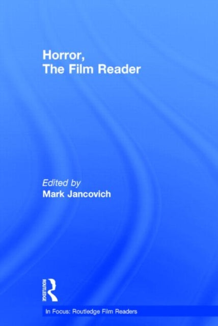 Book cover of: Horror, The Film Reader