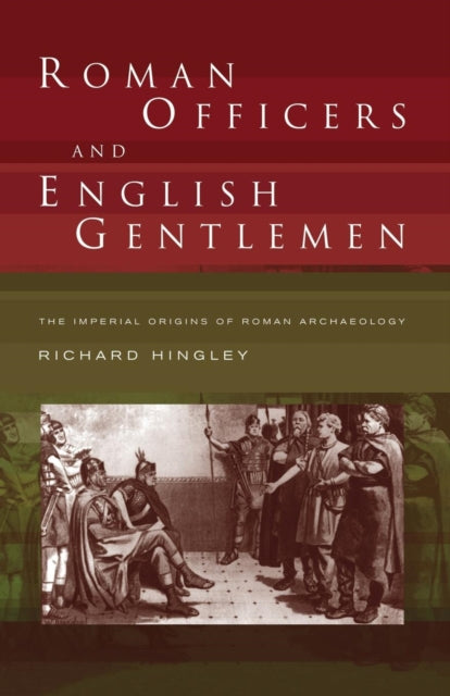Book cover of: Roman Officers and English Gentlemen