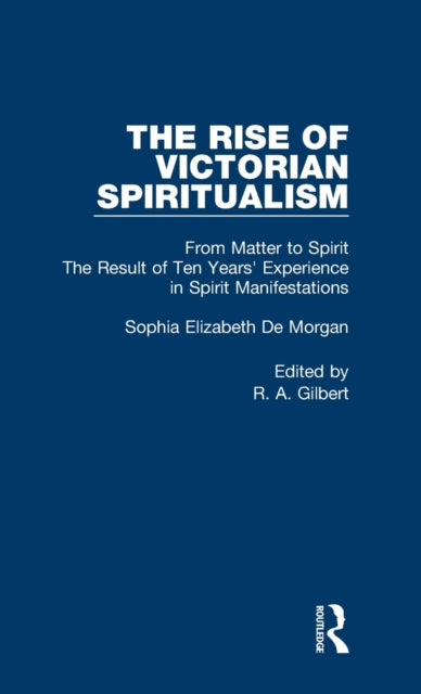 Book cover of: From Matter To Spirit V2. By: E. De Morgan