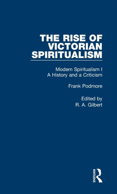 Book cover of: Mod Spiritual:Hist&Crit Pt1 V6. By: Frank Podmore