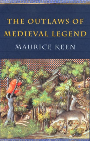 Outlaws of Medieval Legend
