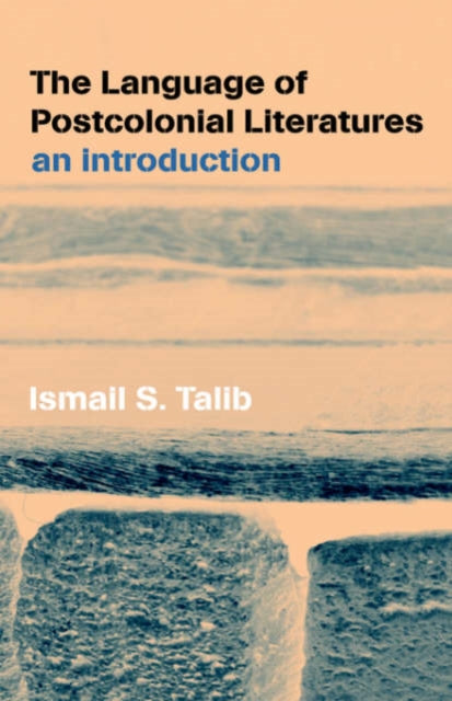 Book cover of: Language of Postcolonial Literatures