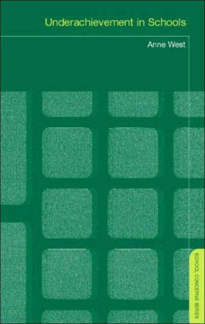 Book cover of: Underachievement in Schools