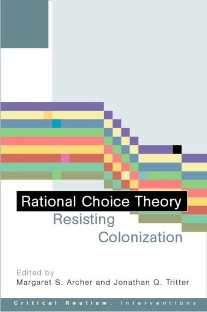 Book cover of: Rational Choice Theory. By: M. Archer