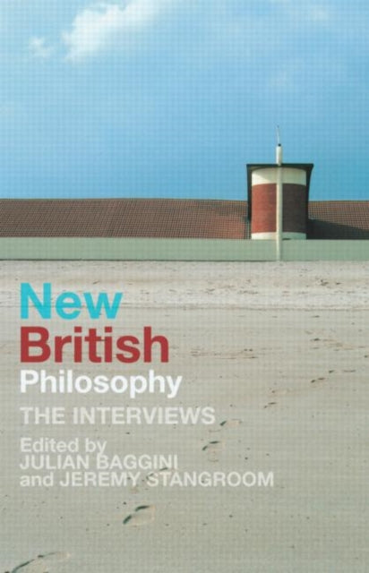 Book cover of: New British Philosophy. By: Julian Baggini