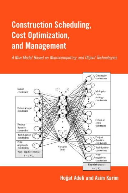 Book cover of: Construction Scheduling, Cost Optimization and Management